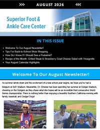 Superior Foot and Ankle Care Center Newsletter for August 2026